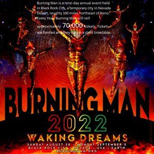2022 🔥Burning Man Sun, Aug 28, 2022 – Mon, Sep 5, 2022  🏴 Black Rock Desert